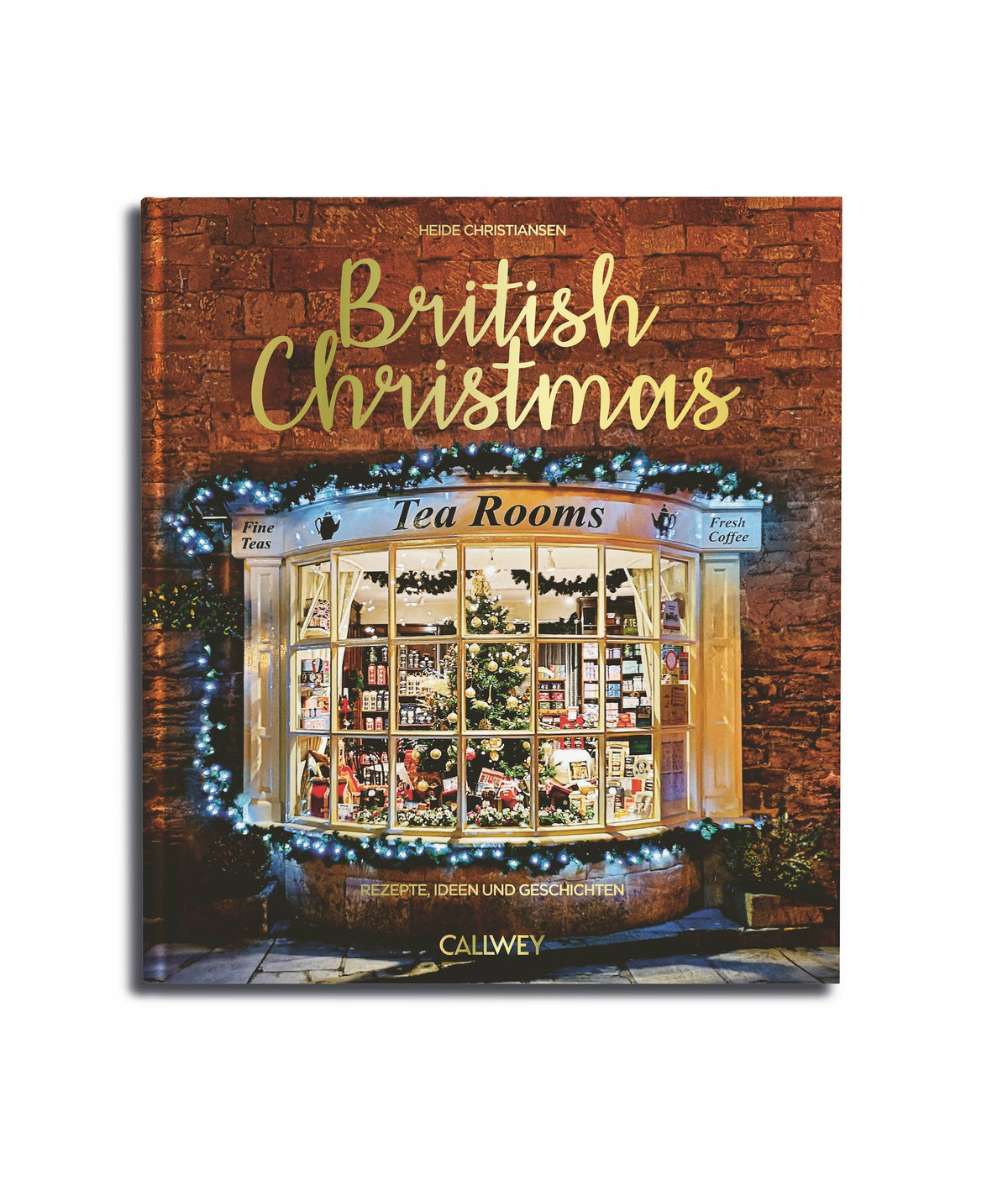 British Christmas. Rezepte, Ideen, Geschichten