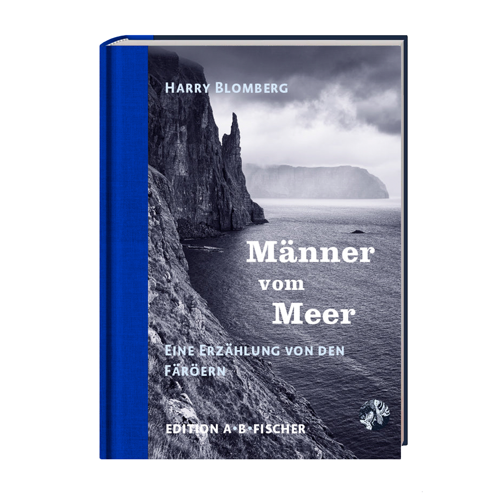 Männer vom Meer - Erzählungen von den Färöer | ankerherz verlag